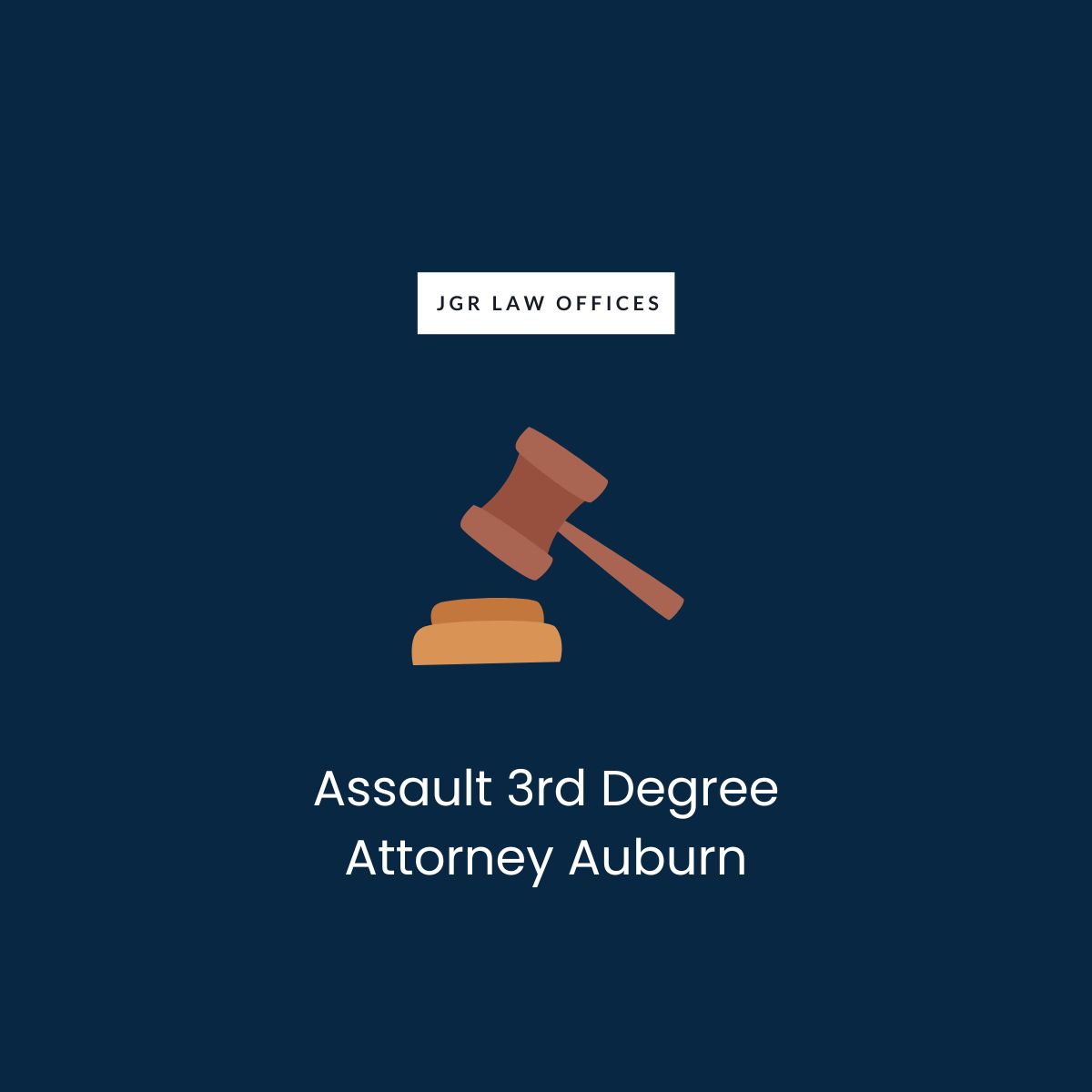 Assault 3rd Degree Attorney Auburn