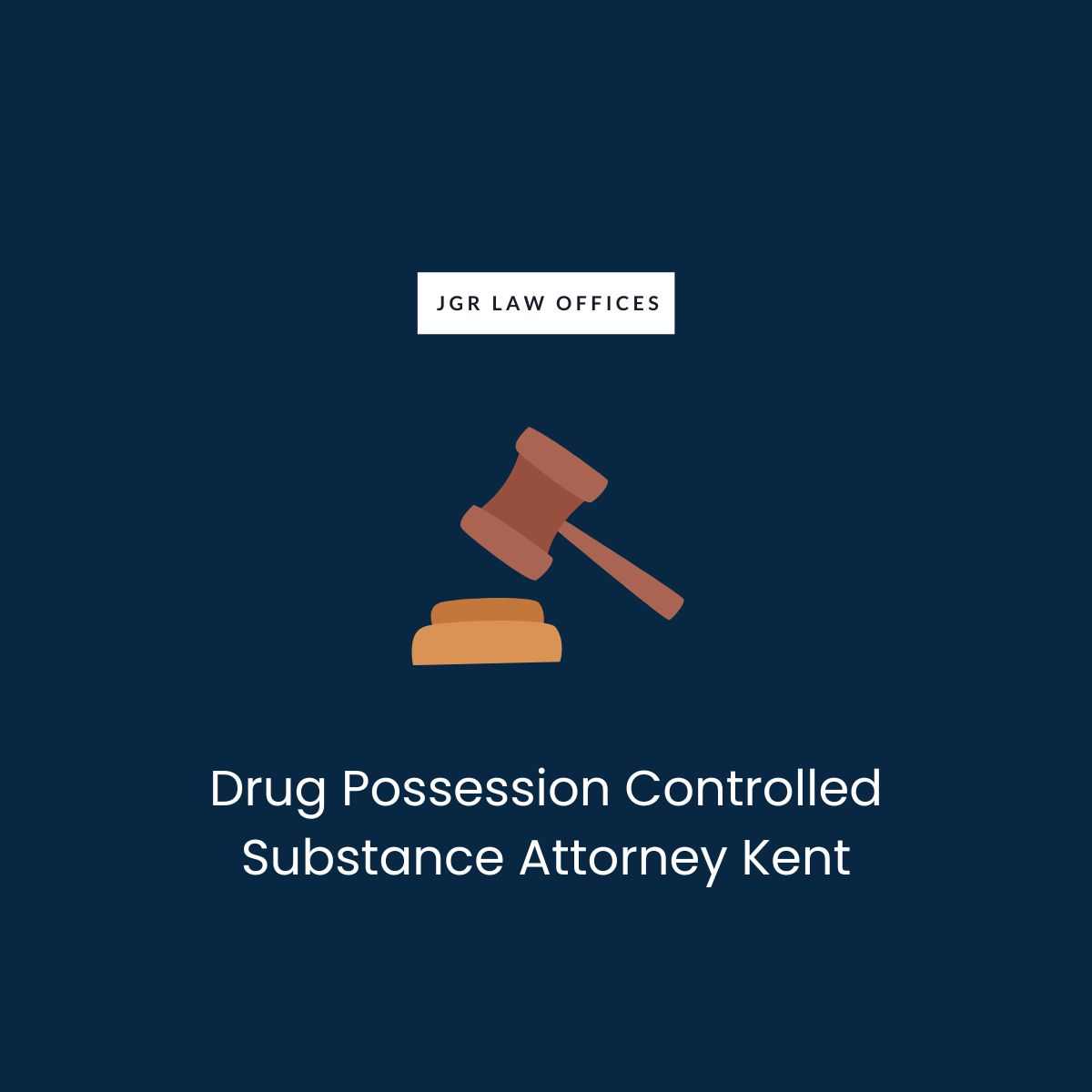 Drug Possession Controlled Substance Attorney Kent