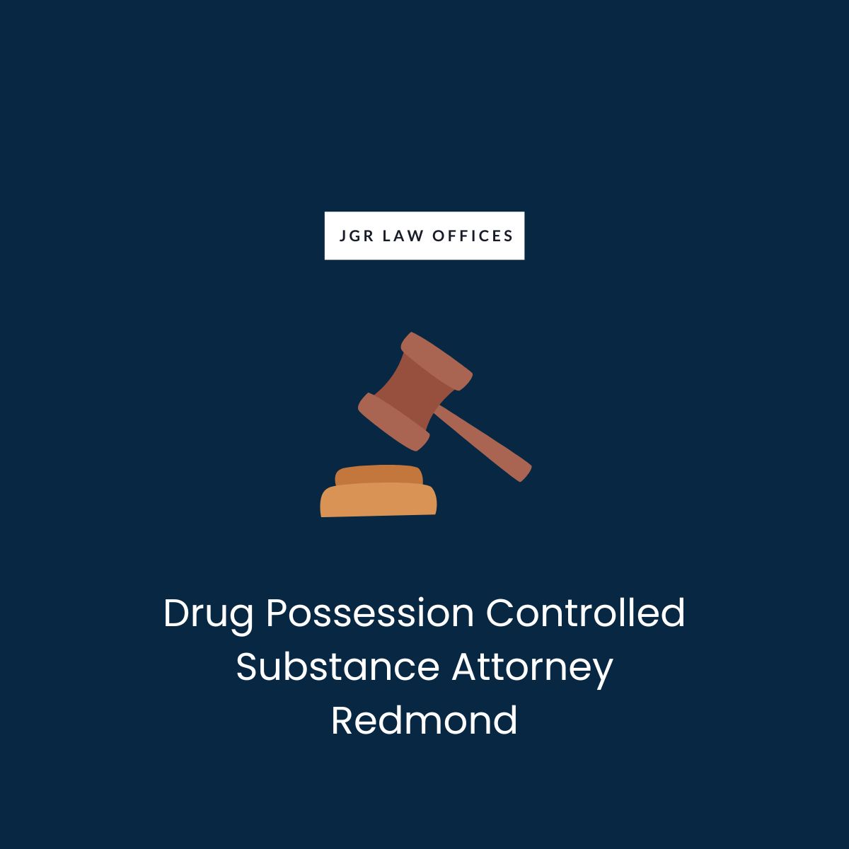 Drug Possession Controlled Substance Attorney Redmond