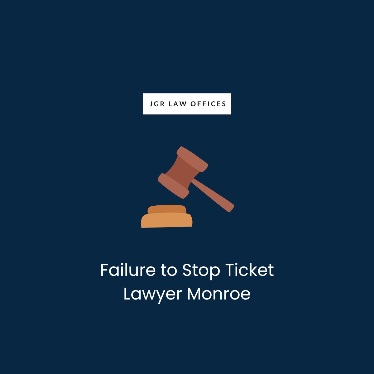 Failure to Stop Ticket Attorney Monroe