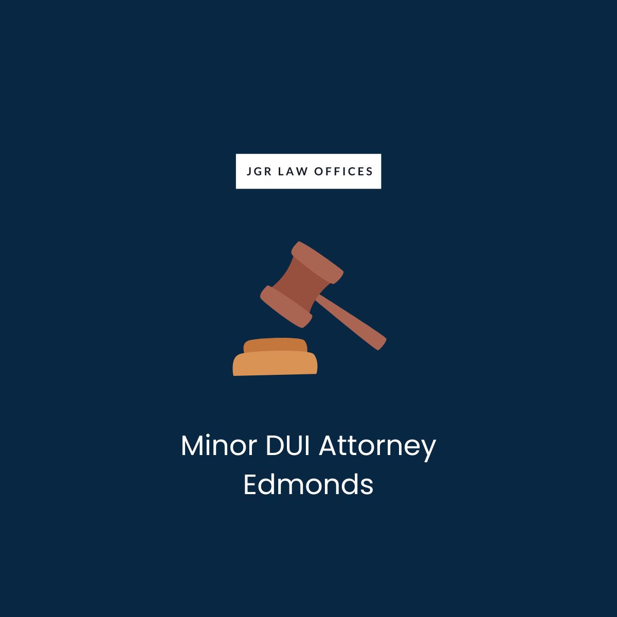 Minor DUI Attorney Edmonds