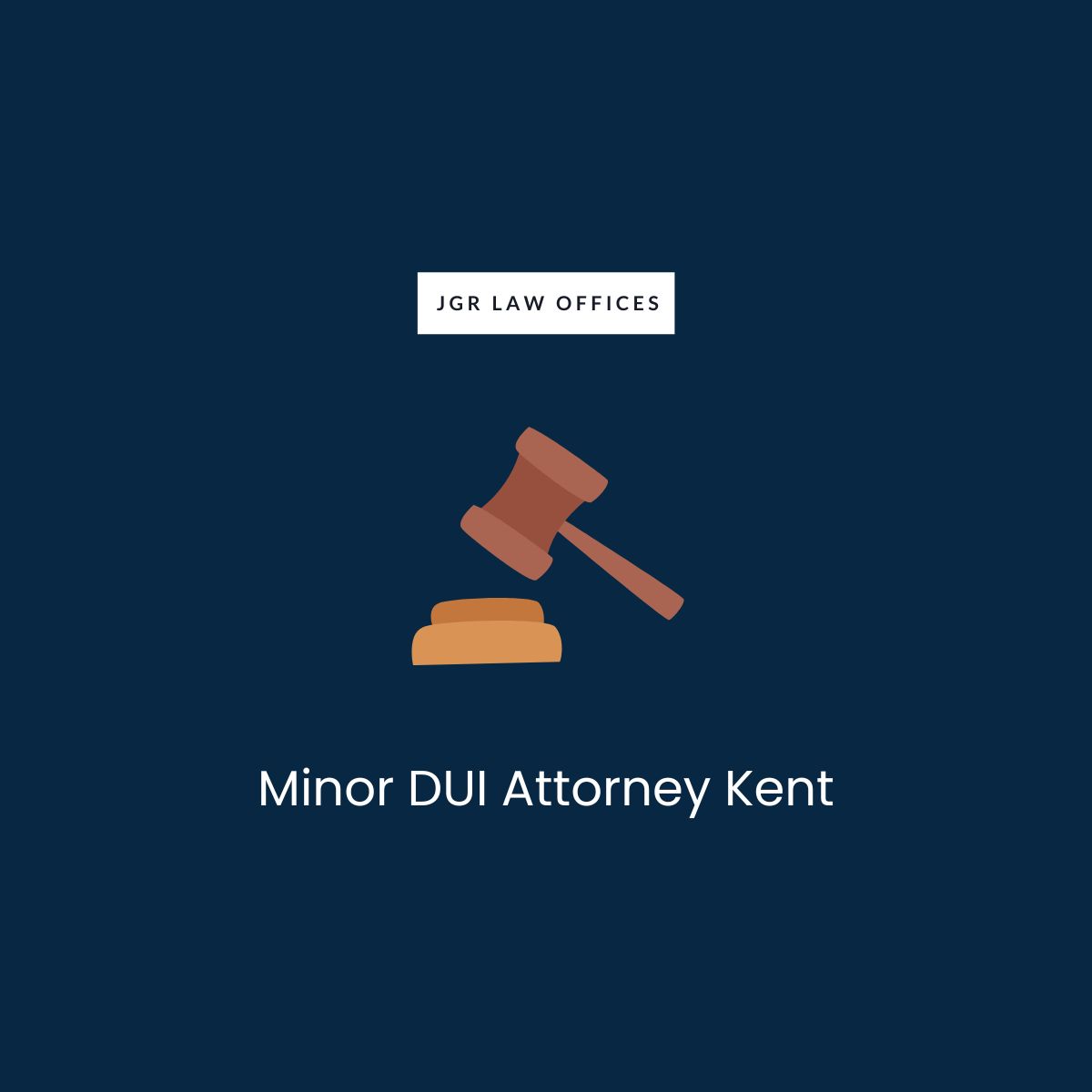 Minor DUI Attorney Kent