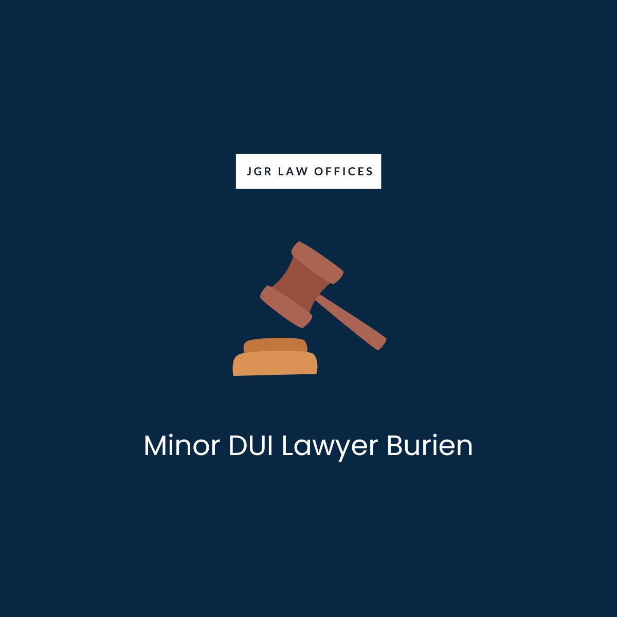 Minor DUI Attorney Burien