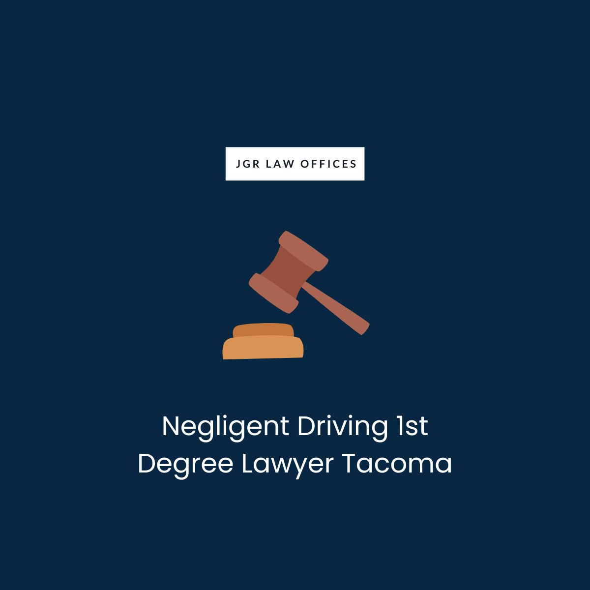 Negligent Driving 1st Degree Attorney Tacoma