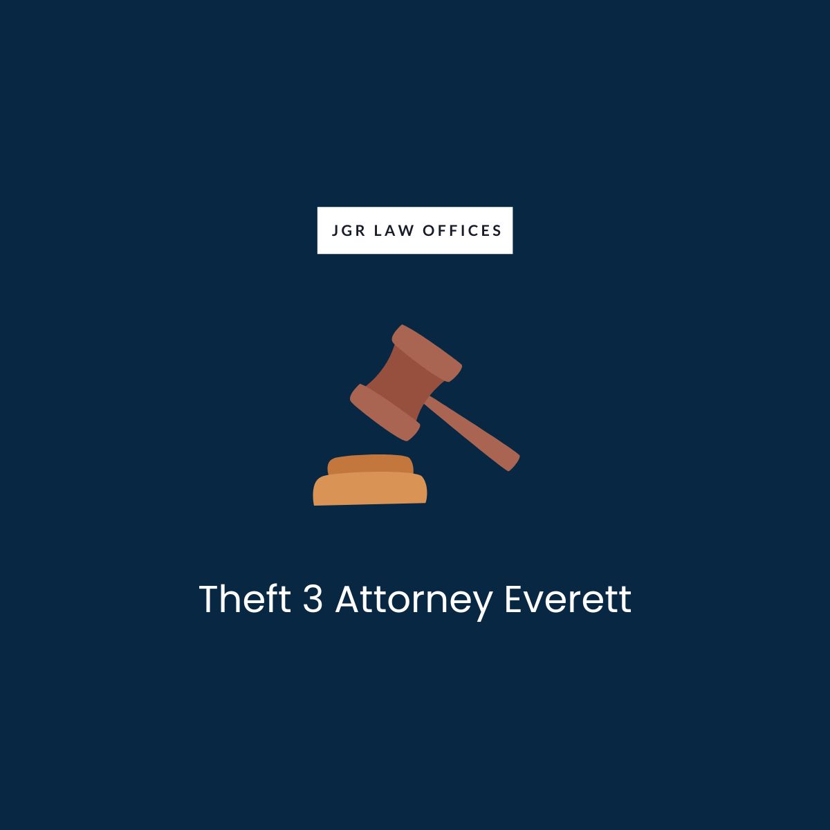 Theft 3 Attorney Everett