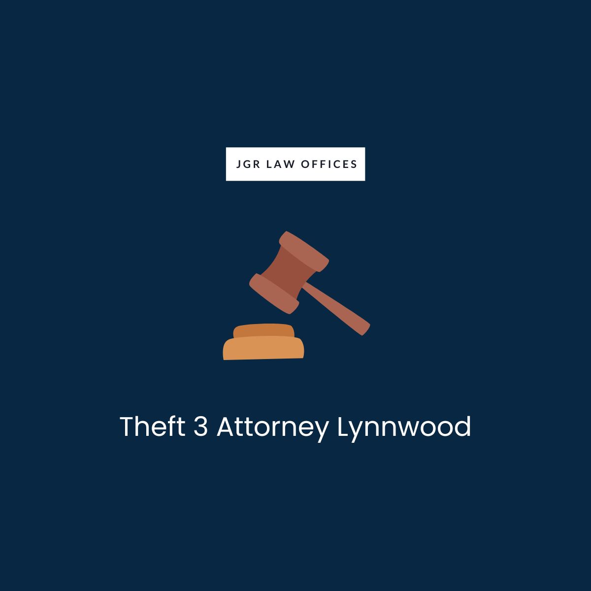 Theft 3 Attorney Lynnwood