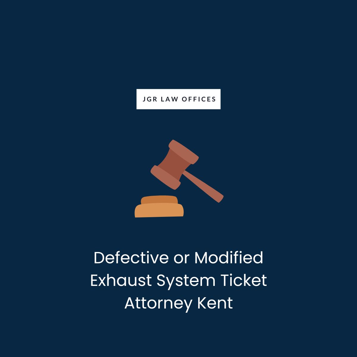 Defective or Modified Exhaust System Ticket Attorney Kent