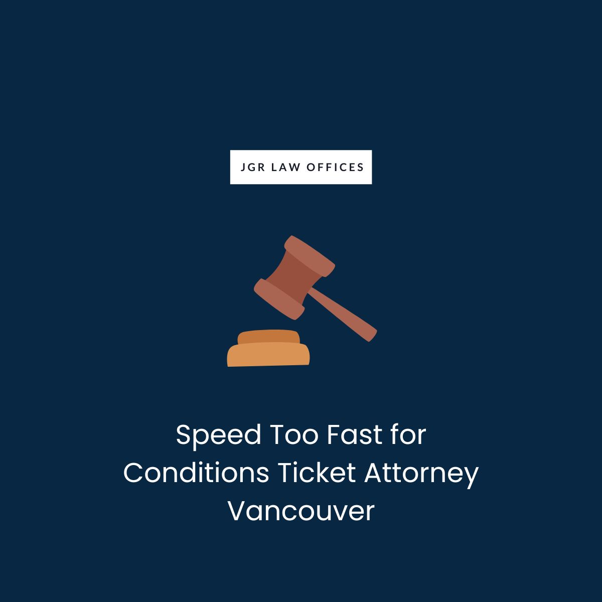 Speed Too Fast for Conditions Ticket Attorney Vancouver
