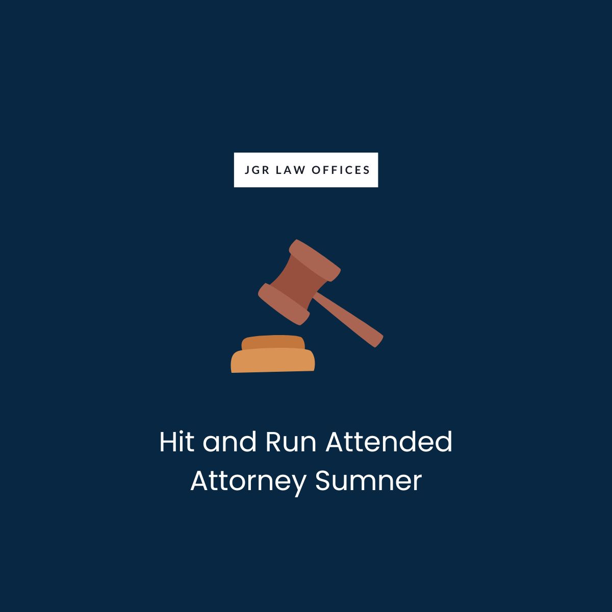 Hit and Run Attended Attorney Sumner